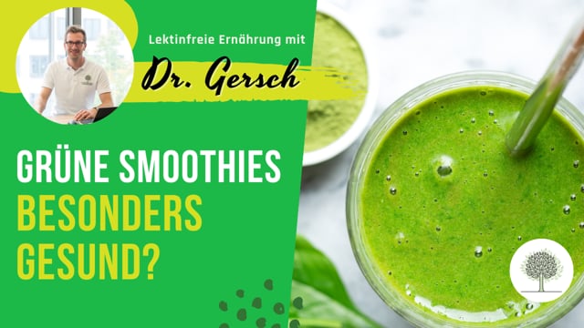 Sind grüne Smoothies besonders gesund? 