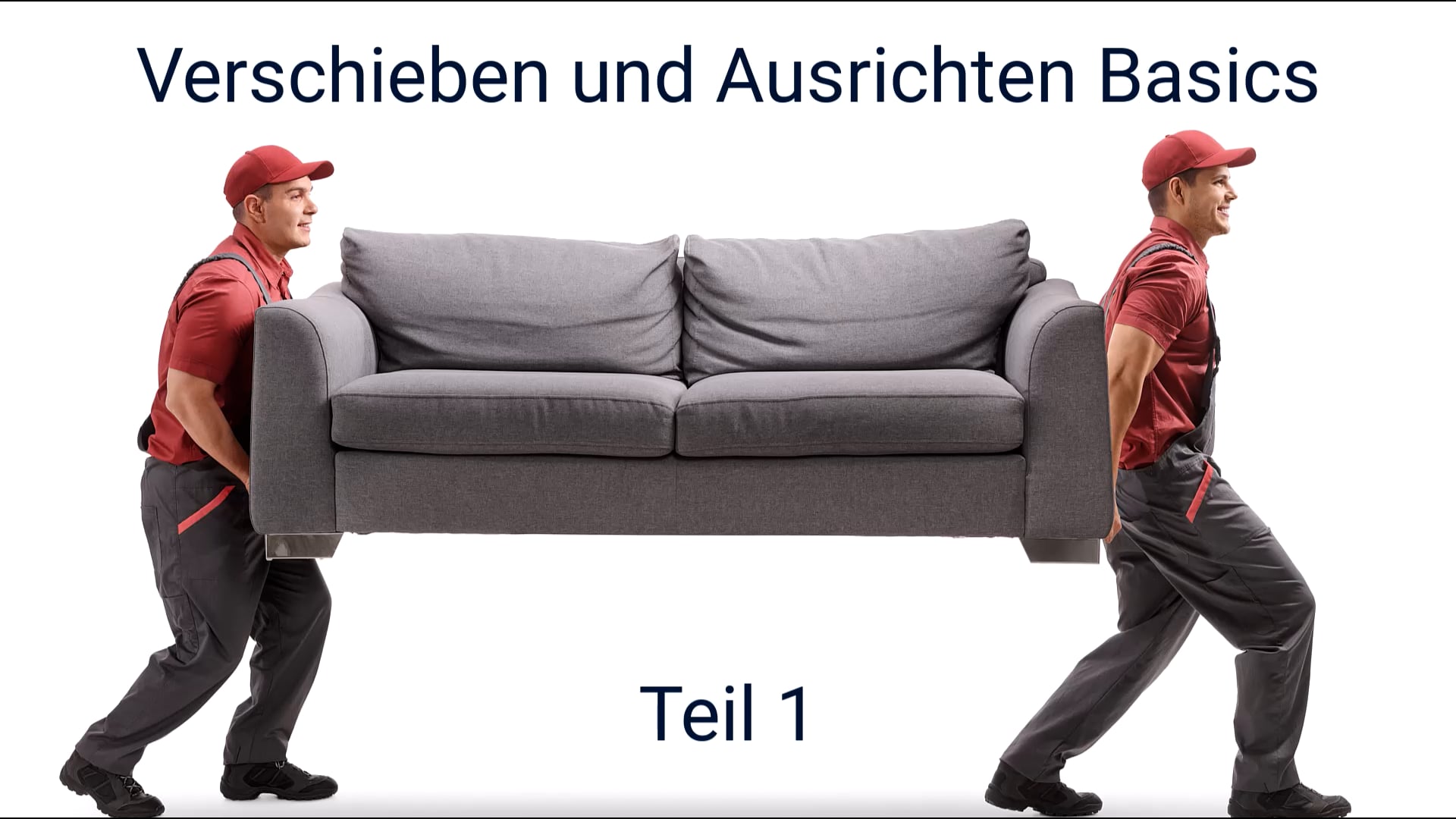Verschieben und Ausrichten Teil 1 Basics