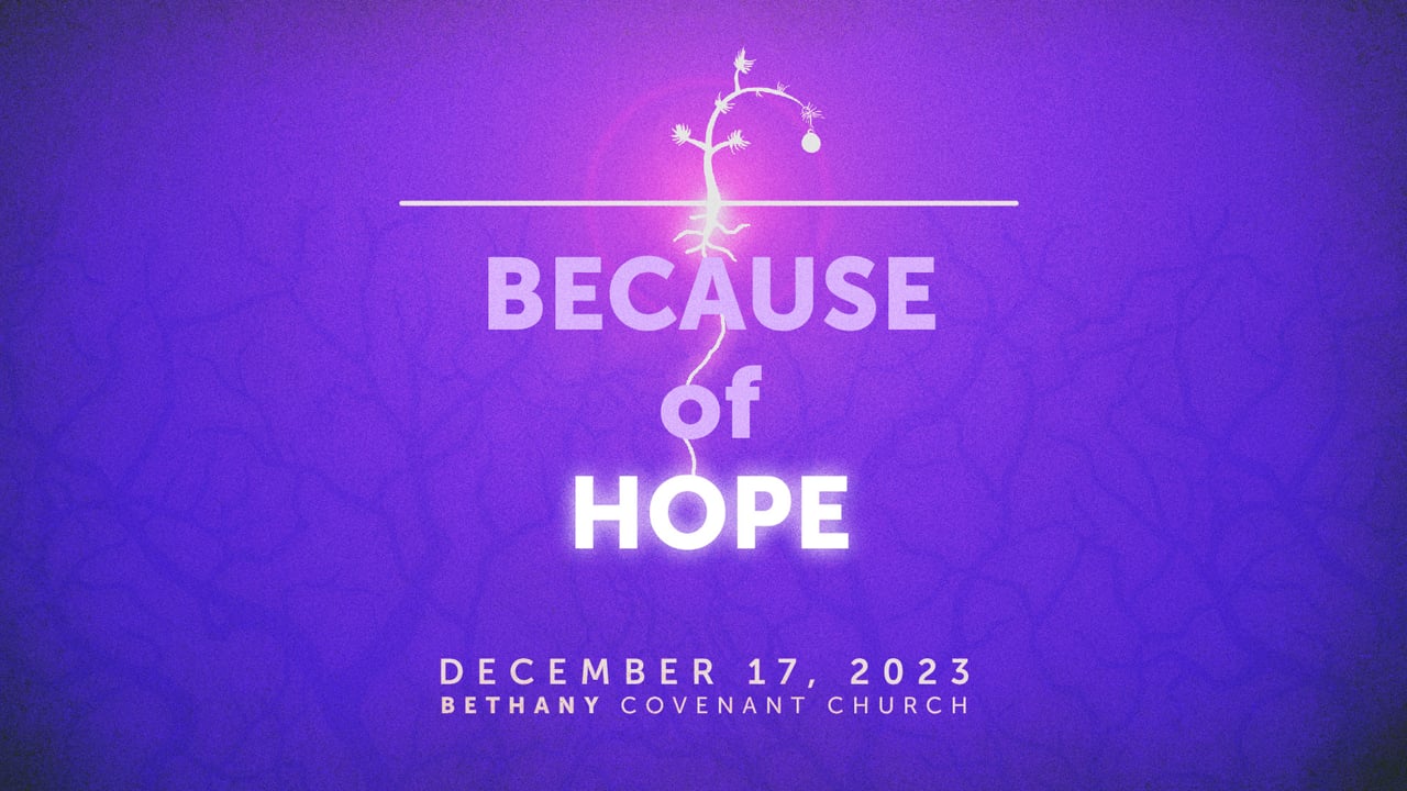 Bethany Covenant Online: December 17, 2023
