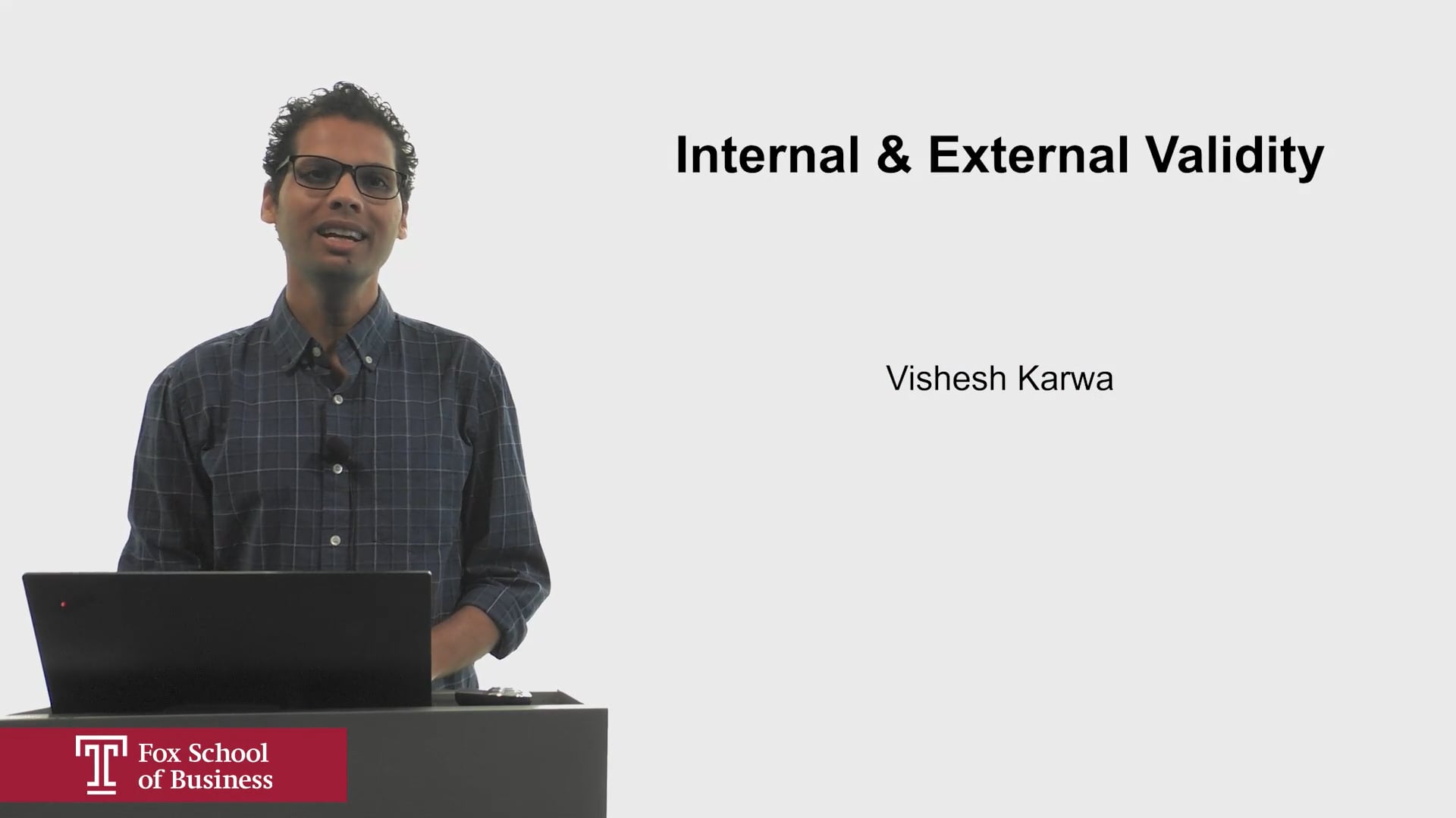 Internal & External Validity