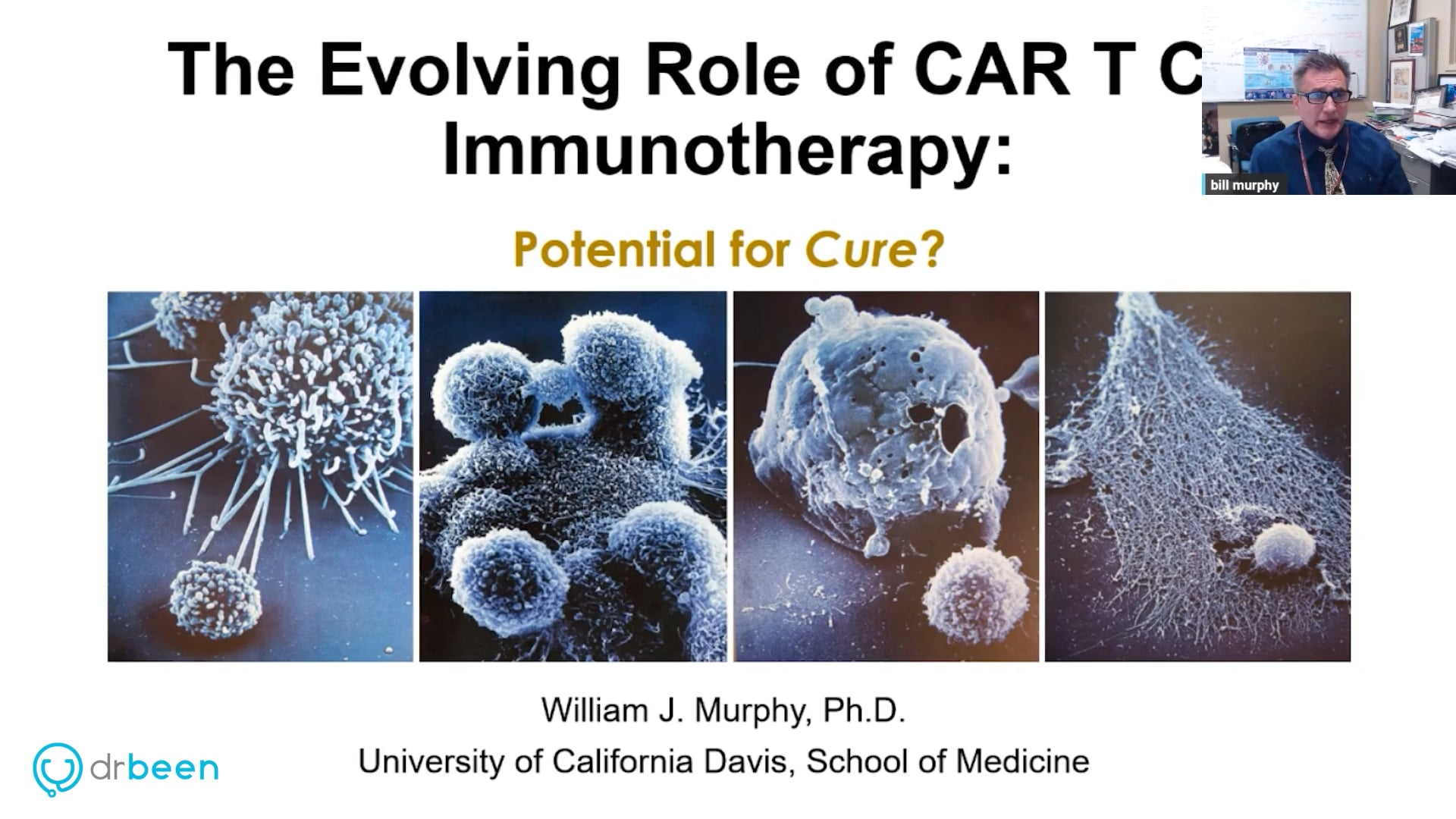 CAR-T Cells - Cancer Immunotherapy with Prof. Dr. William Murphy