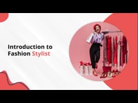Introduction To Fashion Stylist