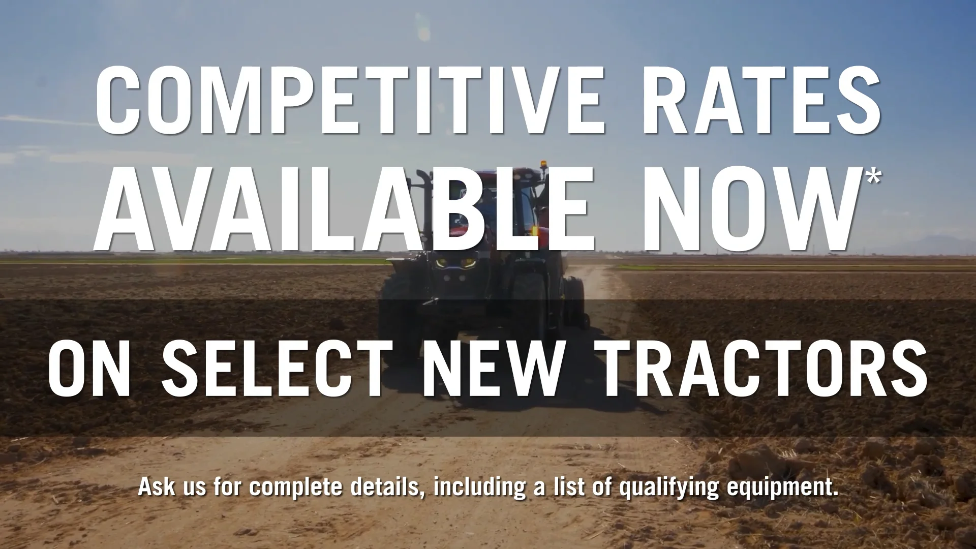 Case IH Competitive Rates on Select New Tractors Q1 2024 on Vimeo