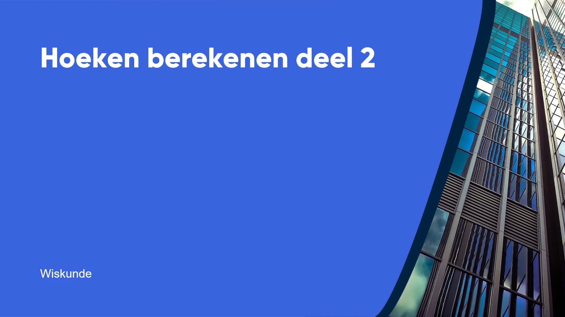 Hoeken berekenen deel 2