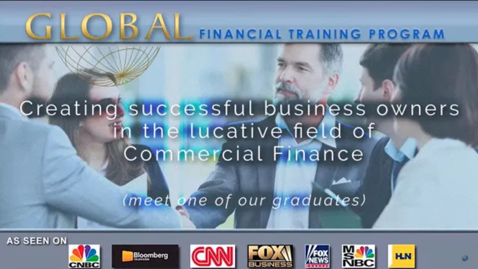 Reactions of a Global Financial Training Program Graduate Bill