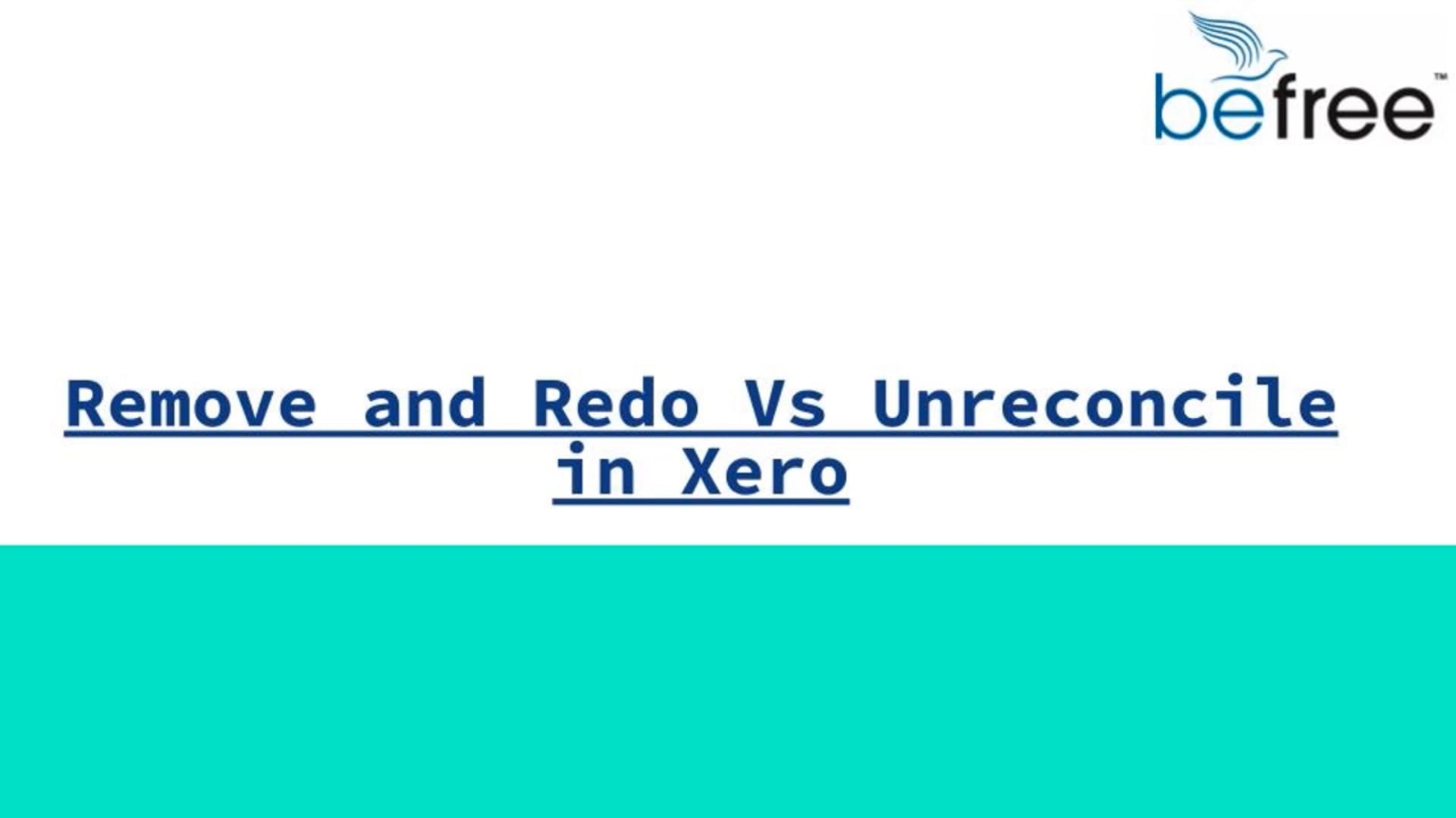 12 Remove and Redo Vs Unreconcile