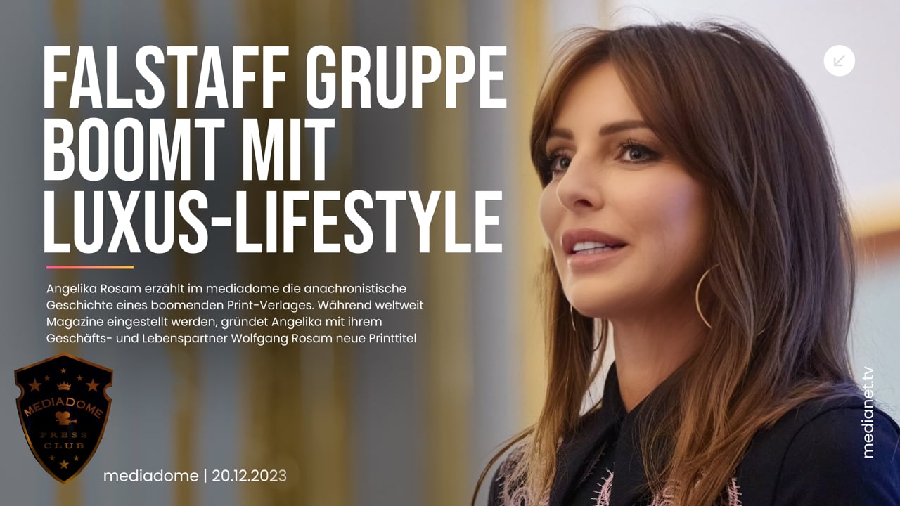 mediadome: Falstaff Verlagsgruppe boomt mit Luxury-Lifestyle