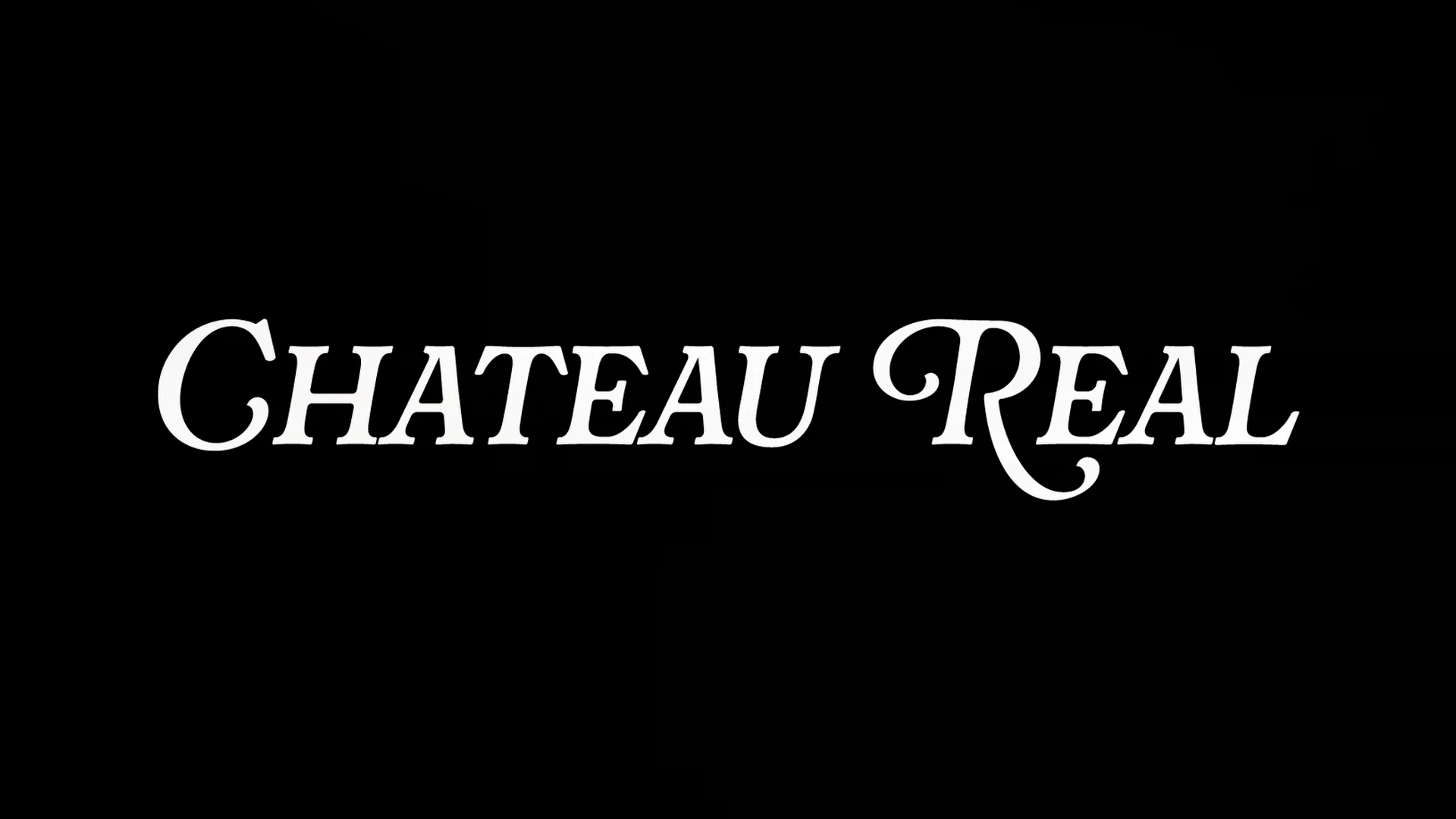 Chateau Real on Vimeo