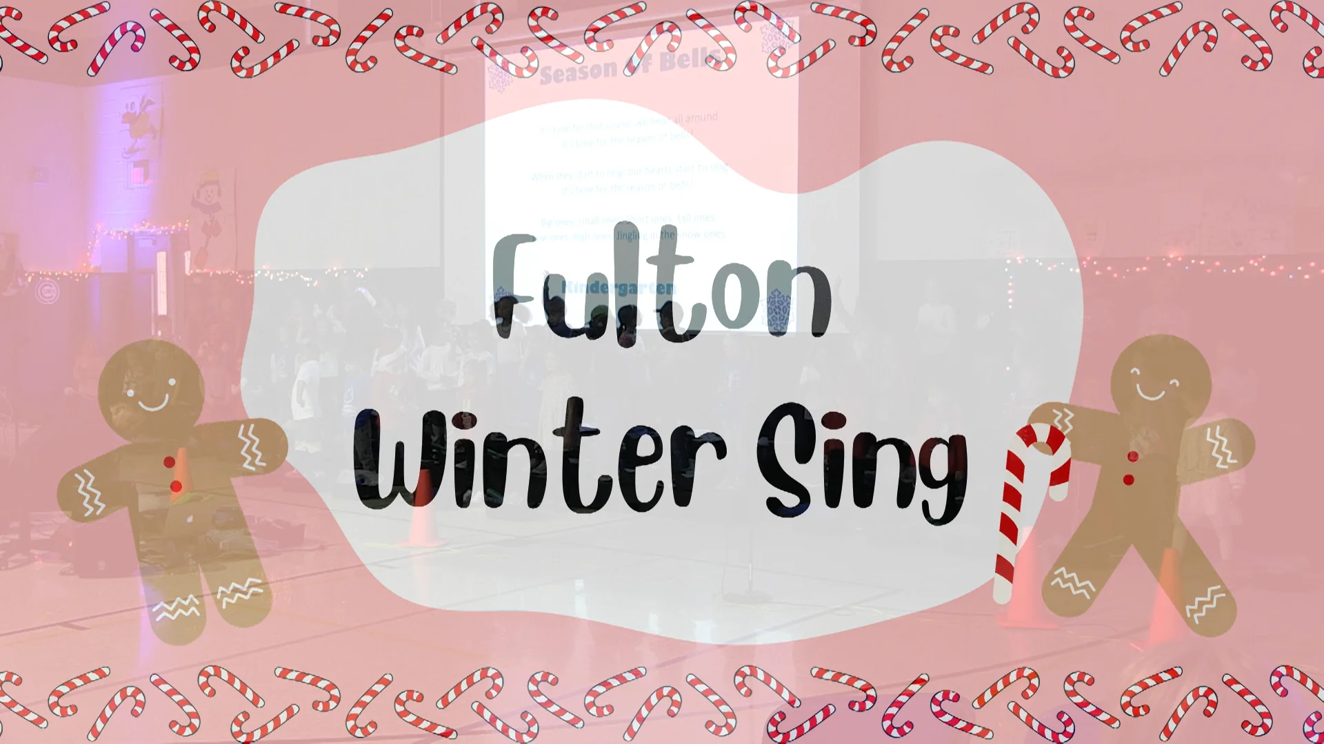 Fulton Winter Sing Assembly