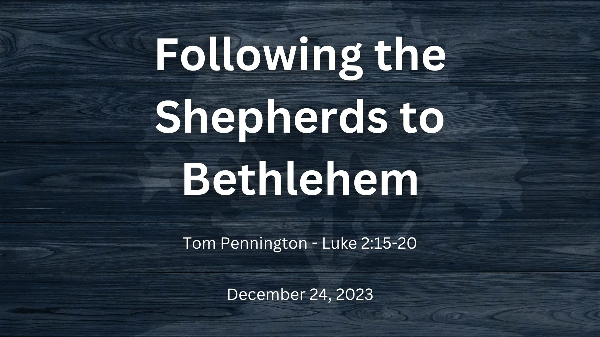 Following the Shepherds to Bethlehem | Tom Pennington | Luke 2:15-20 on ...