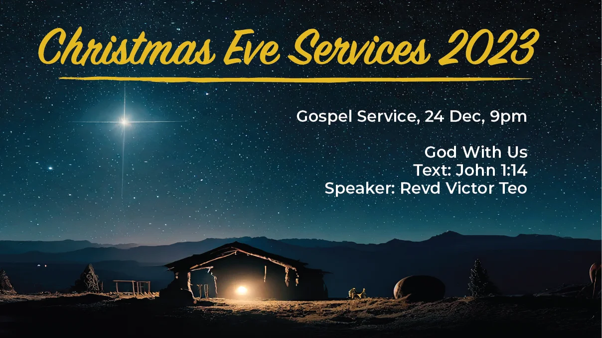 SJSM Christmas Eve Gospel Service - 24 Dec 23, 9pm