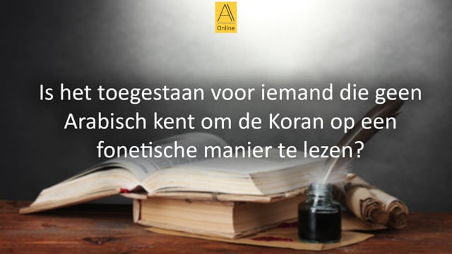 Koran lezen op een fonetische manier