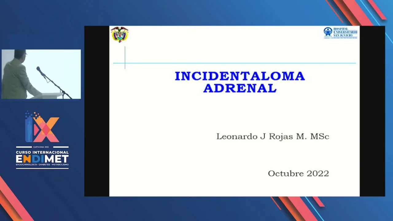 Enfoque de incidentaloma suprarrenal Leonardo Rojas