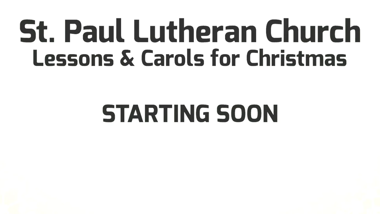 St. Paul Lutheran Church Christmas Day Service on Vimeo