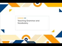 Module 02: Strategies for Teaching Grammar and Vocabulary