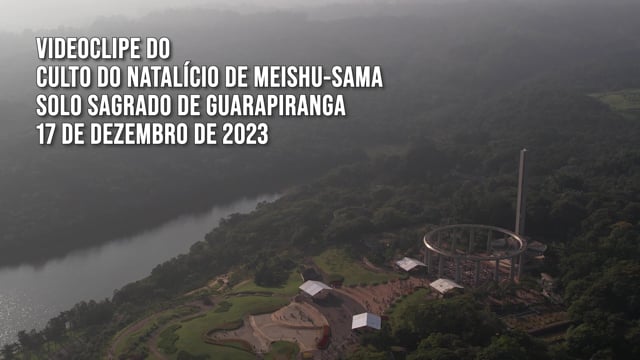 Capa do vídeo “Videoclipe do Culto do Natalício de Meishu-Sama 2023”