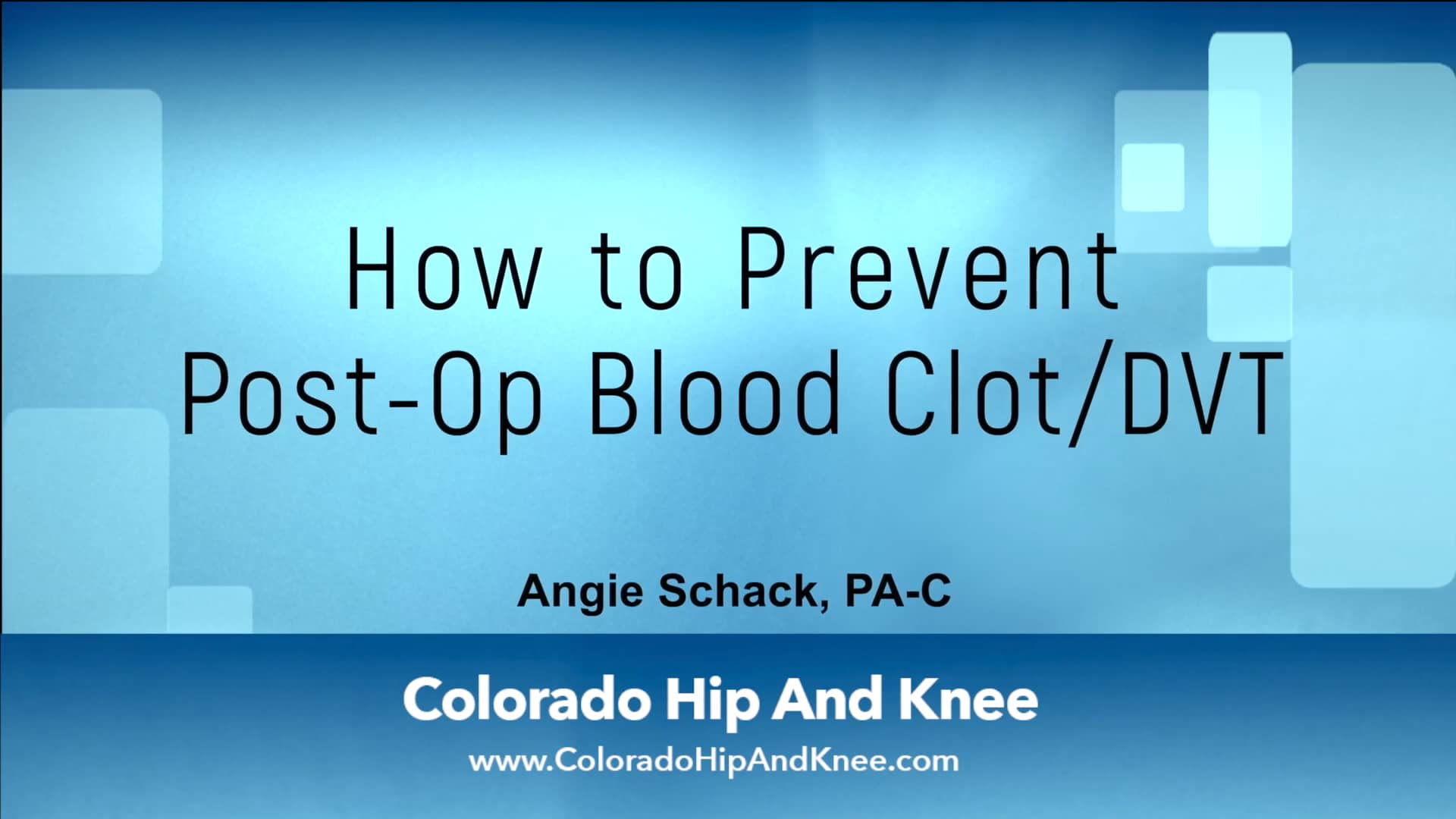 How to Prevent PostOp Blood Clot/DVT on Vimeo