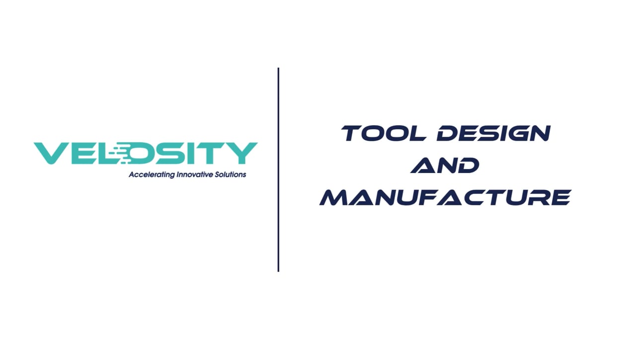 Tool Design and Manufacture
