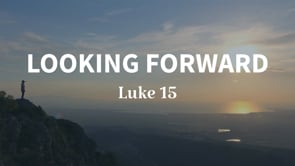 "Looking Forward" - New Year's Sunday