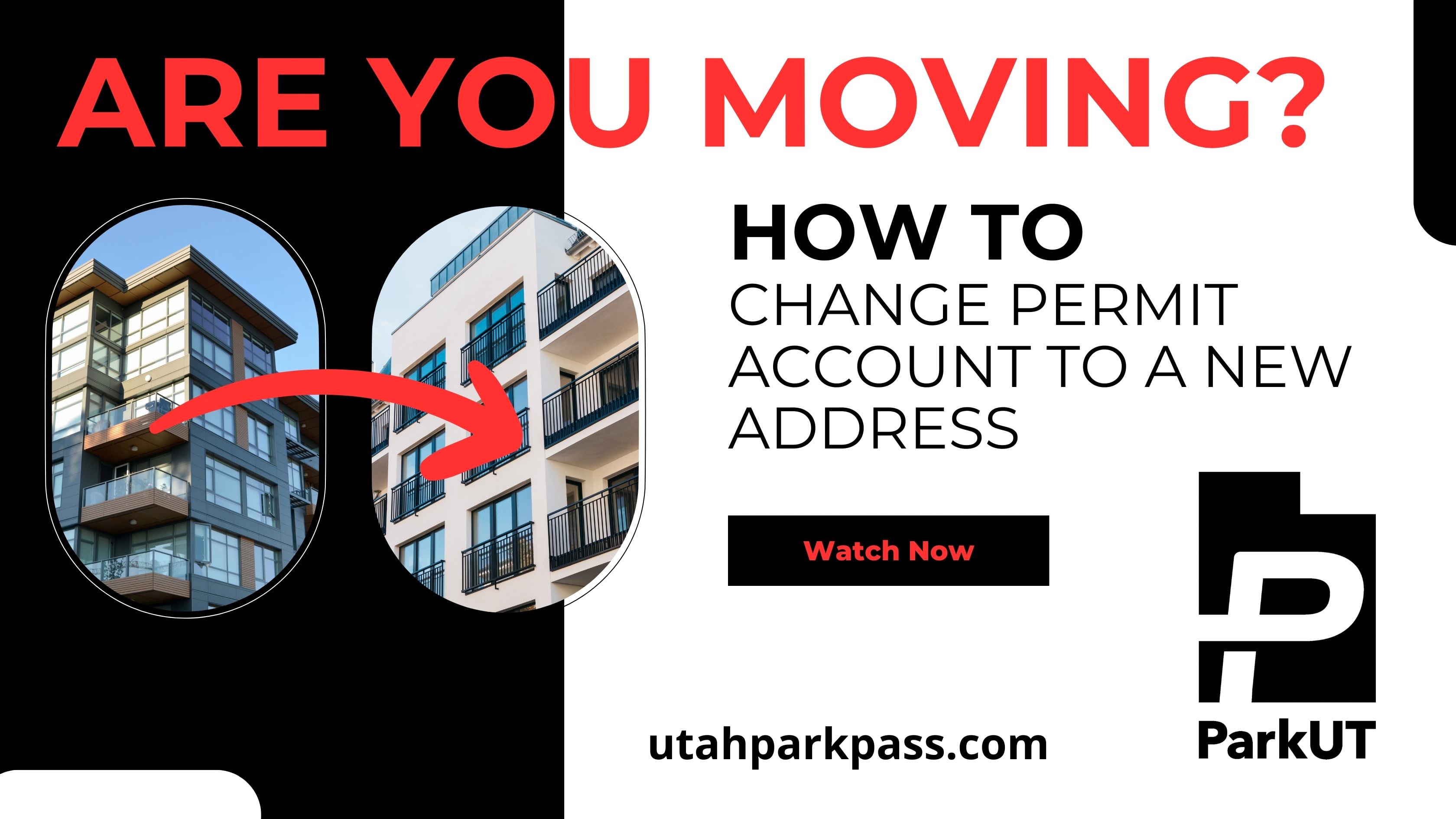 ARE YOU MOVING?  How to change digital permit to a new address.