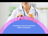 Module 01: Fundamentals of Caring for and Ensuring the Well-being of All Species