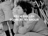 Reem Shilleh sobre Heiny Srour