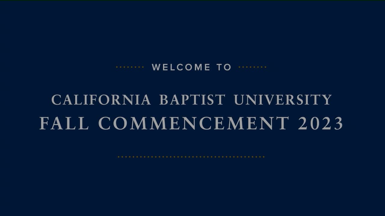 CBU Fall Commencement. December 13, 2023 2PM on Vimeo