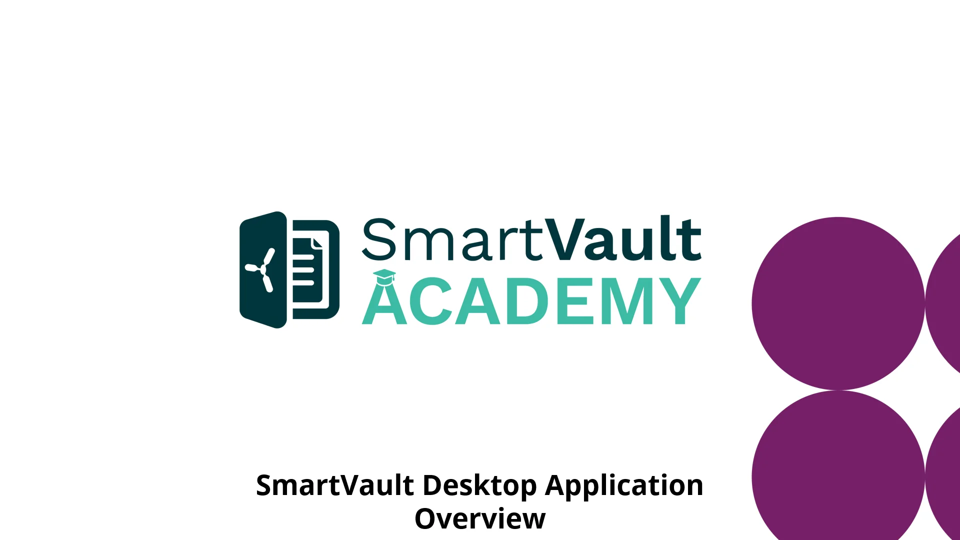 SmartVault Desktop Application Overview
