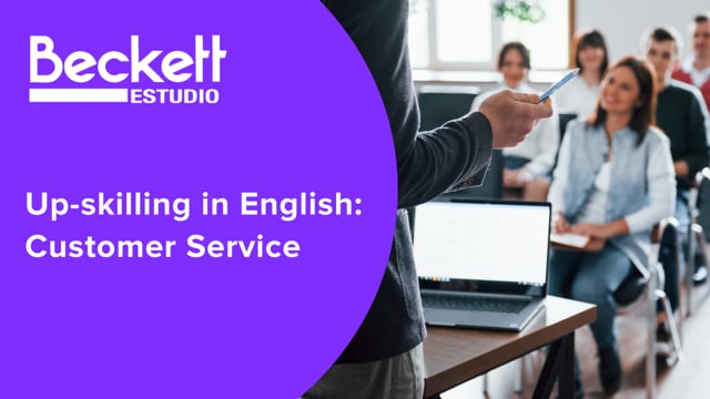 Up-skilling in English: Customer Service