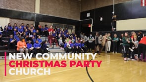 New Community Church Christmas Party