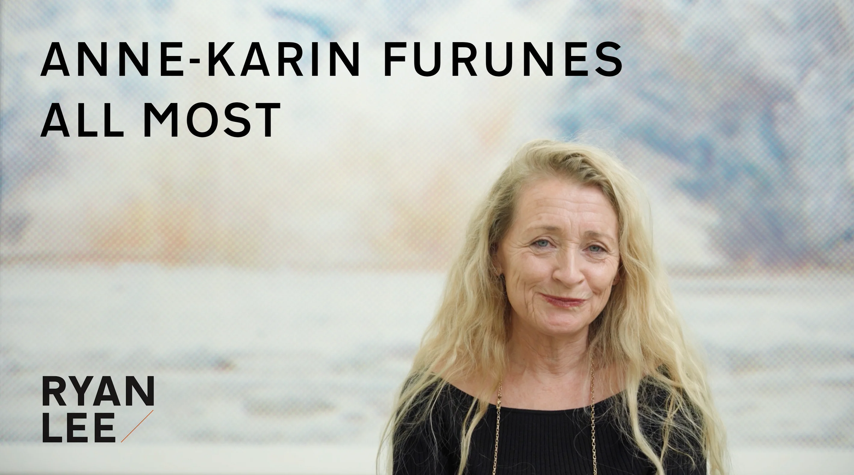 Anne-Karin Furunes | ALL MOST: Paintings of Svalbard - RYAN LEE
