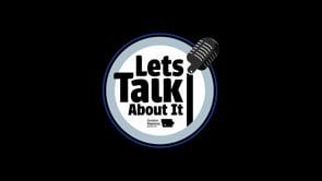 Let's Talk About It (Ep. 7)- Same Day Sick 