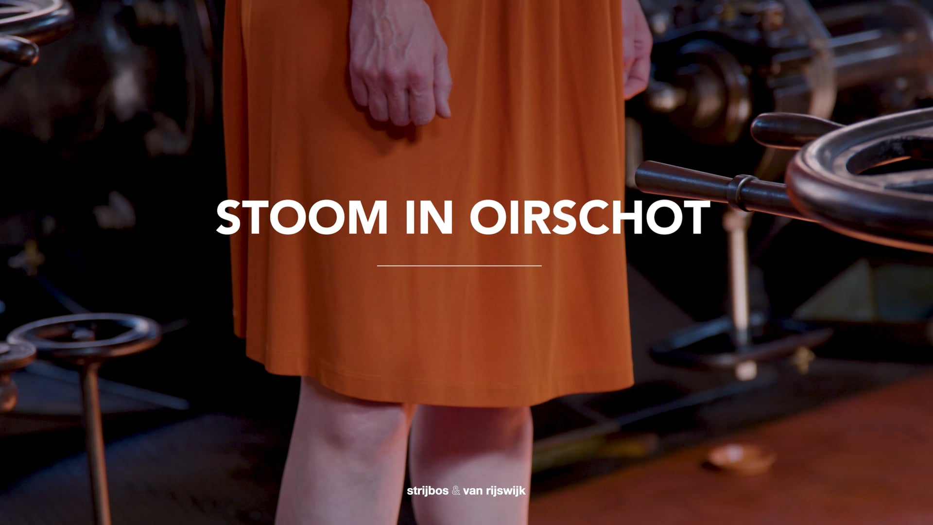 Strijbos & V. Rijswijk - Stoom in Oirschot