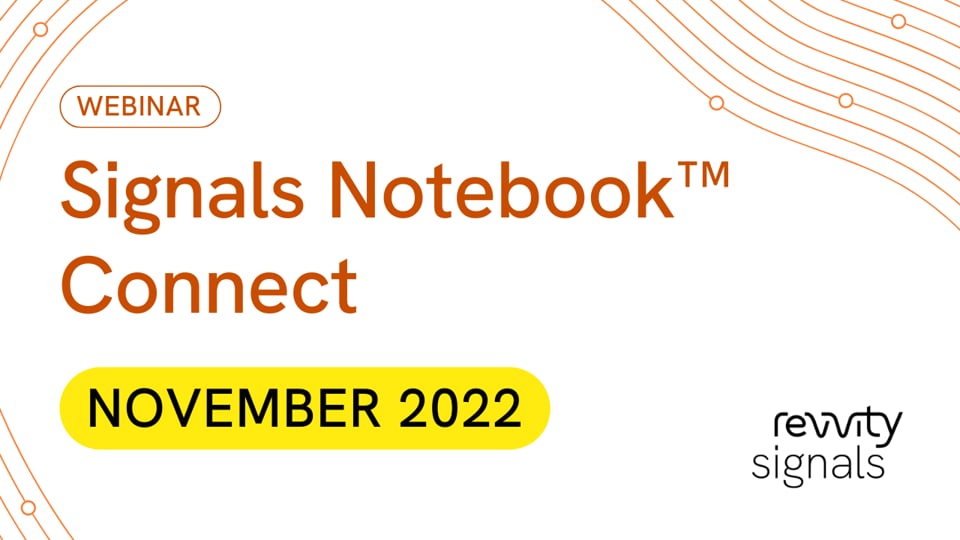 Watch Signals Notebook Quarterly Connect November 2022 Webinar Recording on Vimeo.