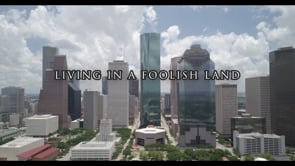 Living in a Foolish Land