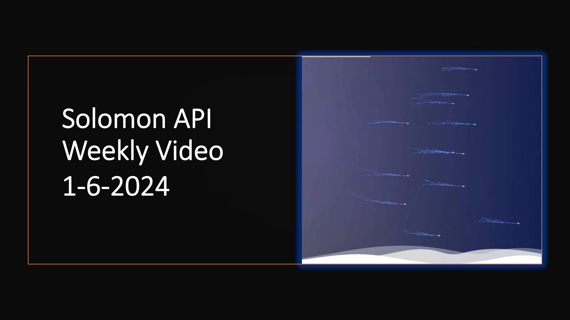 Solomon API Weekly Video 162024 on Vimeo