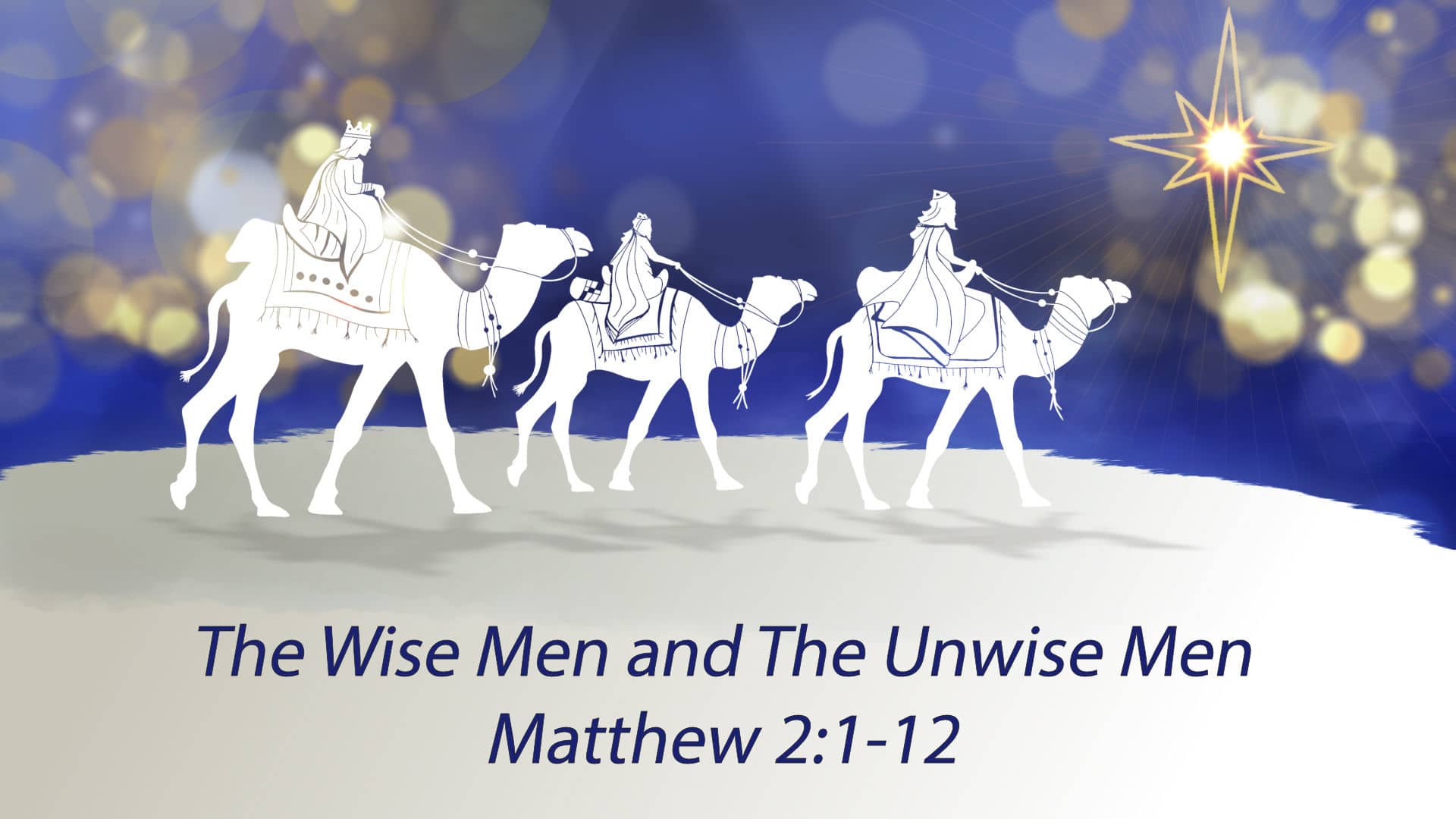 The Wise and The Unwise Men on Vimeo