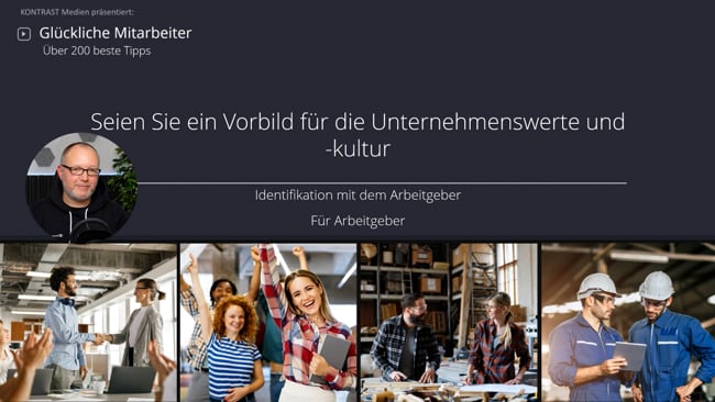 Vorbild für Unternehmenswerte Firmenkultur - besonders als Führungskraft