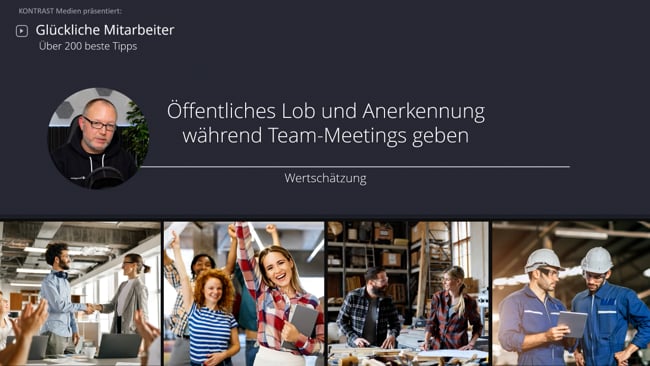 Öffentliches Lob und Anerkennung während Team-Meetings geben