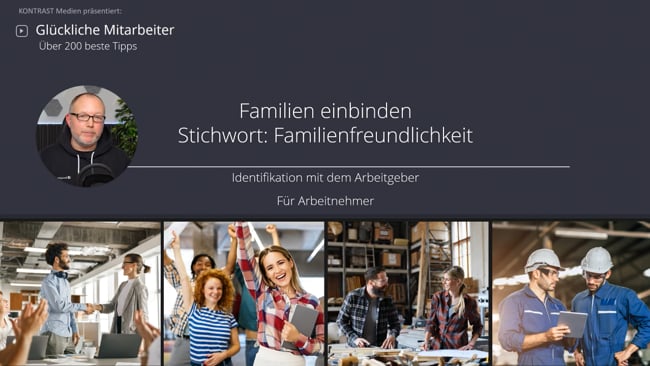 Familien einbinden, Stichwort: Familienfreundlichkeit