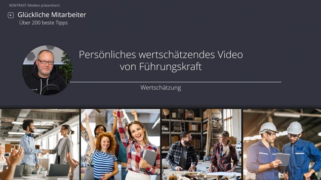 Persönliches wertschätzendes Video von Führungskraft an Team oder Kollegen
