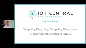 Computing Everything, Computing Everywhere: Re-Discovering the Frontier of Edge AI. (On-Demand)