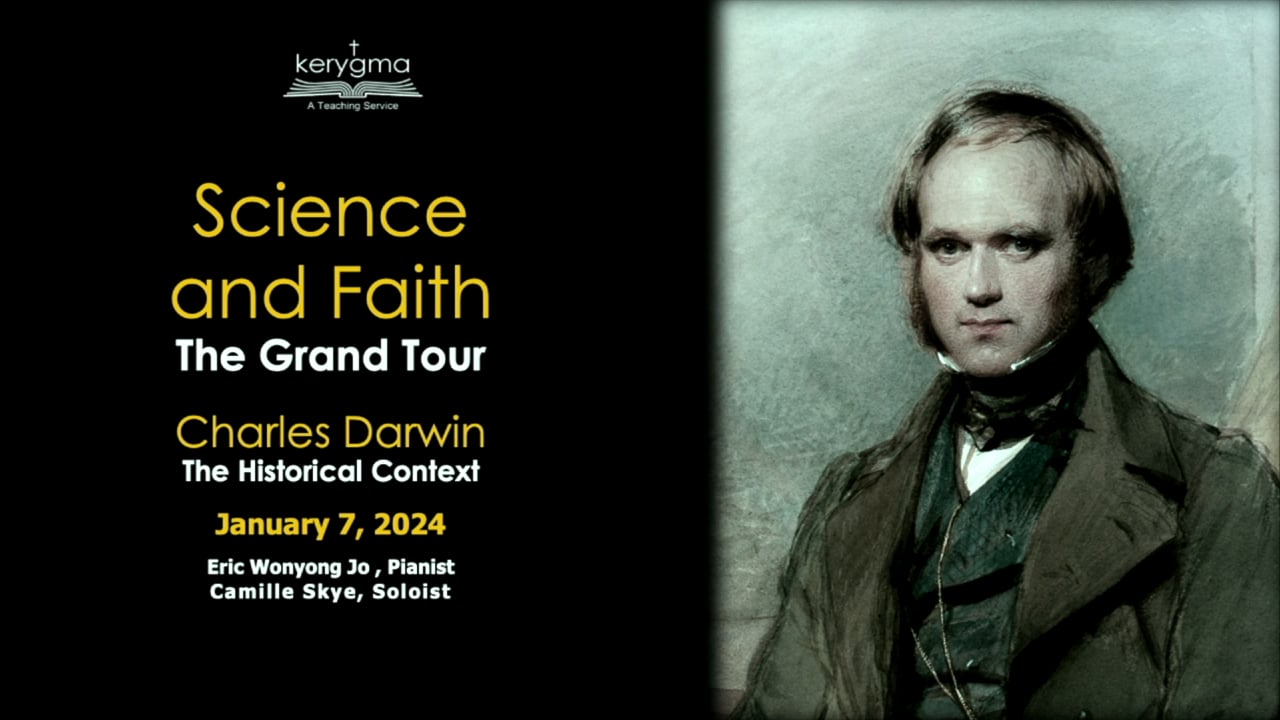 Science and Faith: The Grand Tour: Charles Darwin - The Historical Context