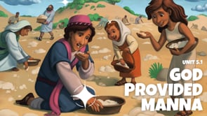 5.1 God Provided Manna