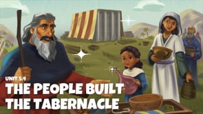 5.4 The People Built The Tabernacle