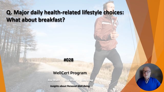 #028 Major daily health-related lifestyle choices: What about breakfast?