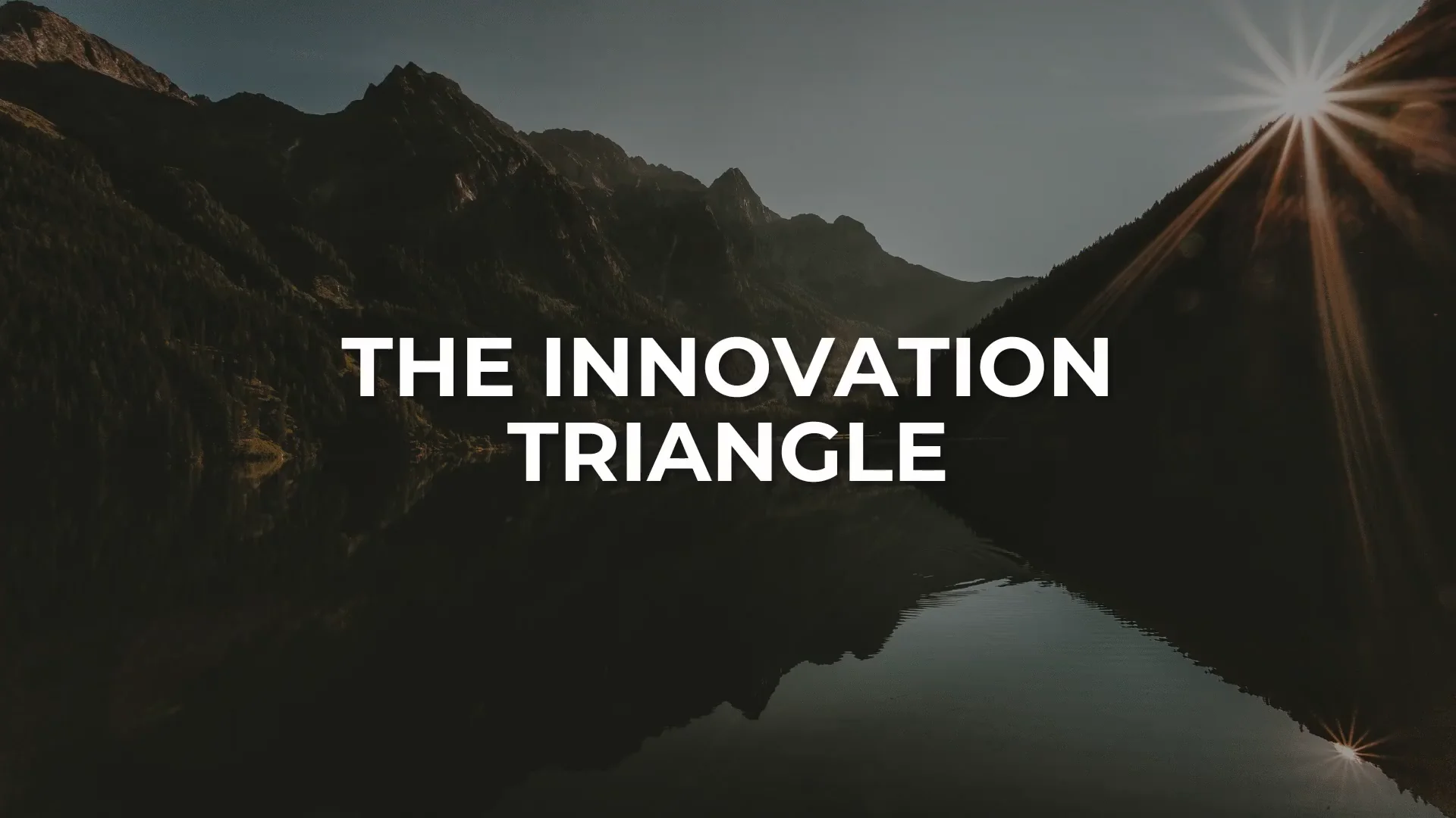 The Innovation Triangle