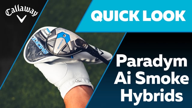 Callaway Paradym Ai Smoke Hybrids