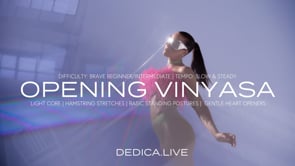 Opening Vinyasa | Slow & Steady
