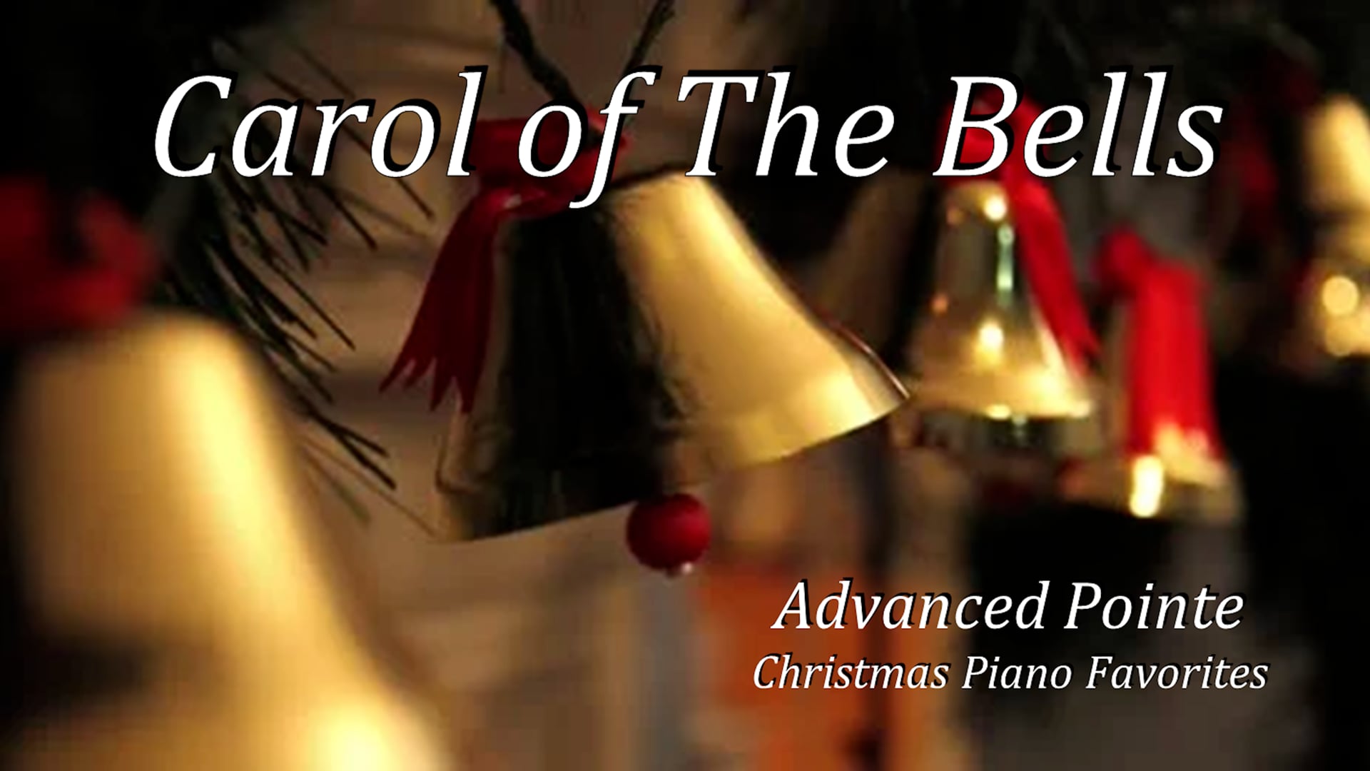 2319 Carol of the Bells (Friday)